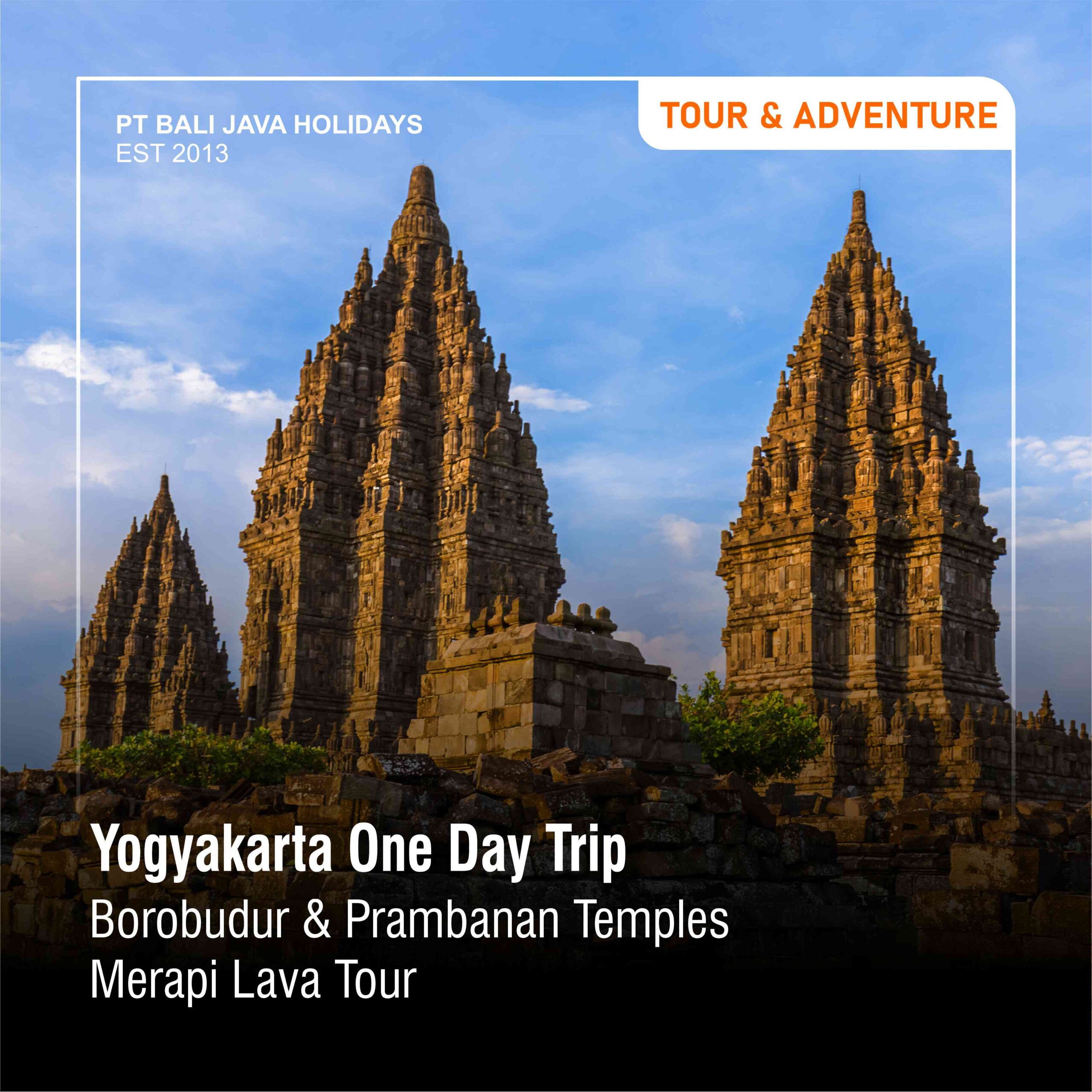 Yogyakarta One Day Trip To Borobudur Temple – Prambanan Temple – Merapi Lava