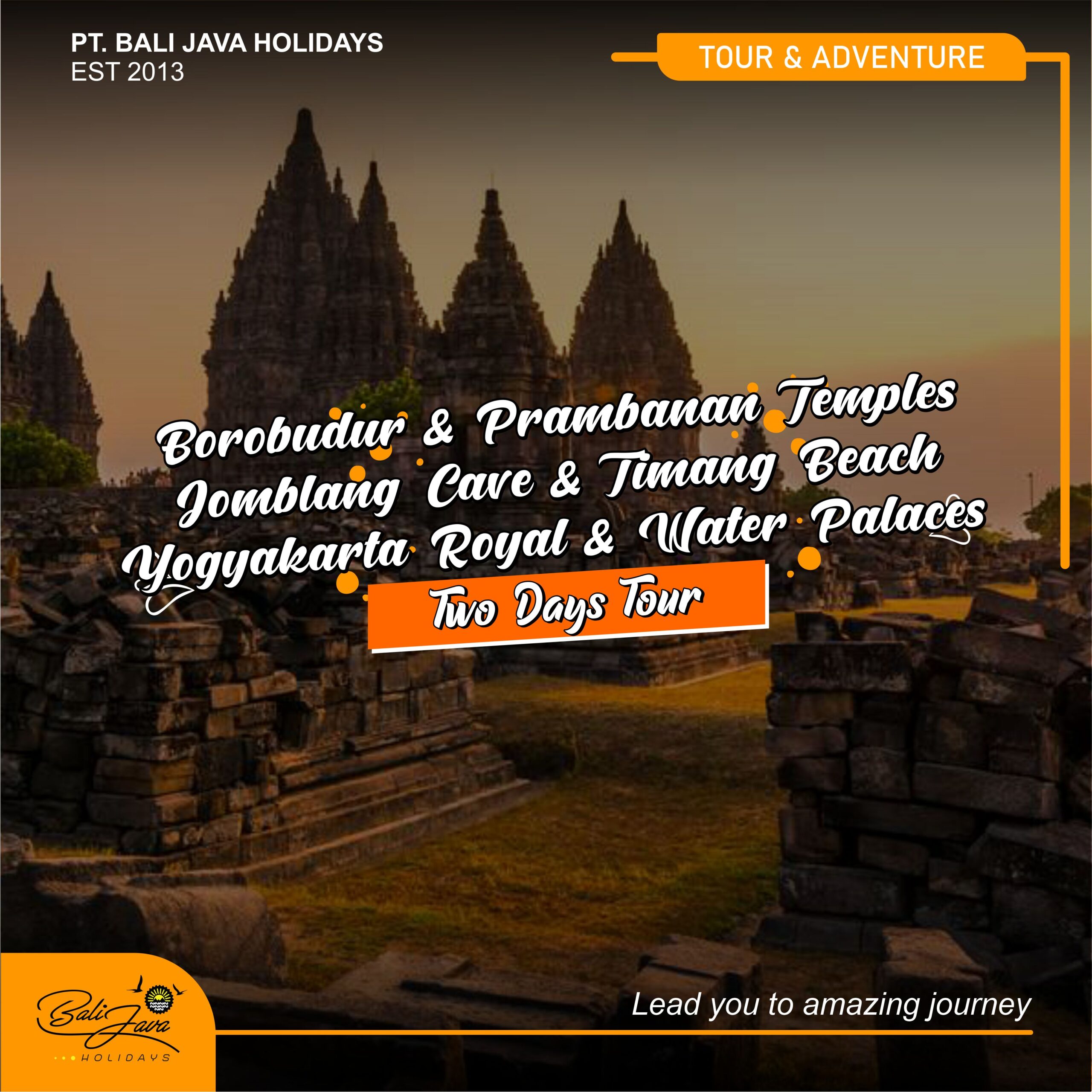 BOROBUDUR PRAMBANAN – JOMBLANG CAVE – YOGYAKARTA CITY – TWO DAYS TOUR