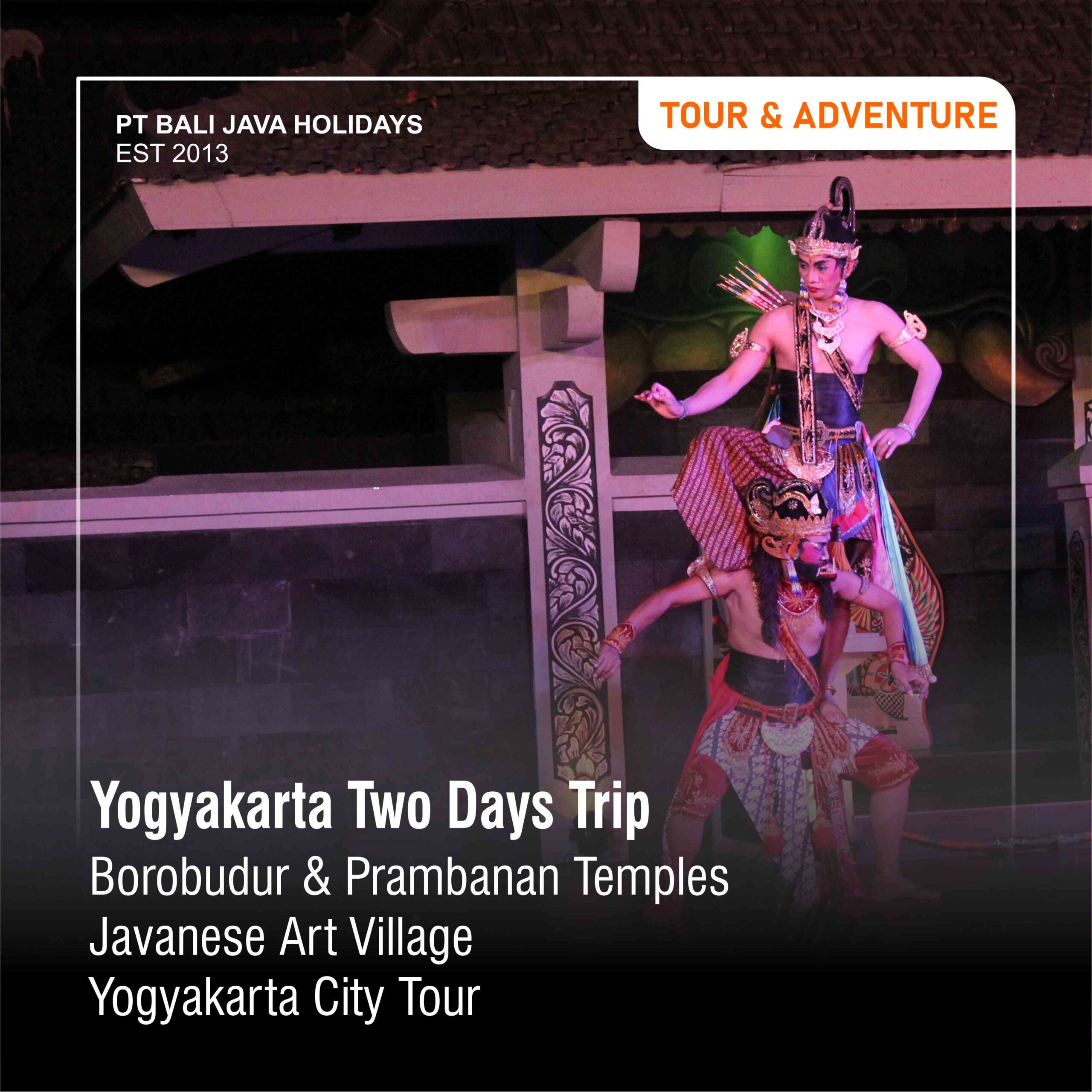 Yogyakarta 2D1N To Borobudur And Prambanan Temples – Ramayana Ballet Show – Yogya City Tour