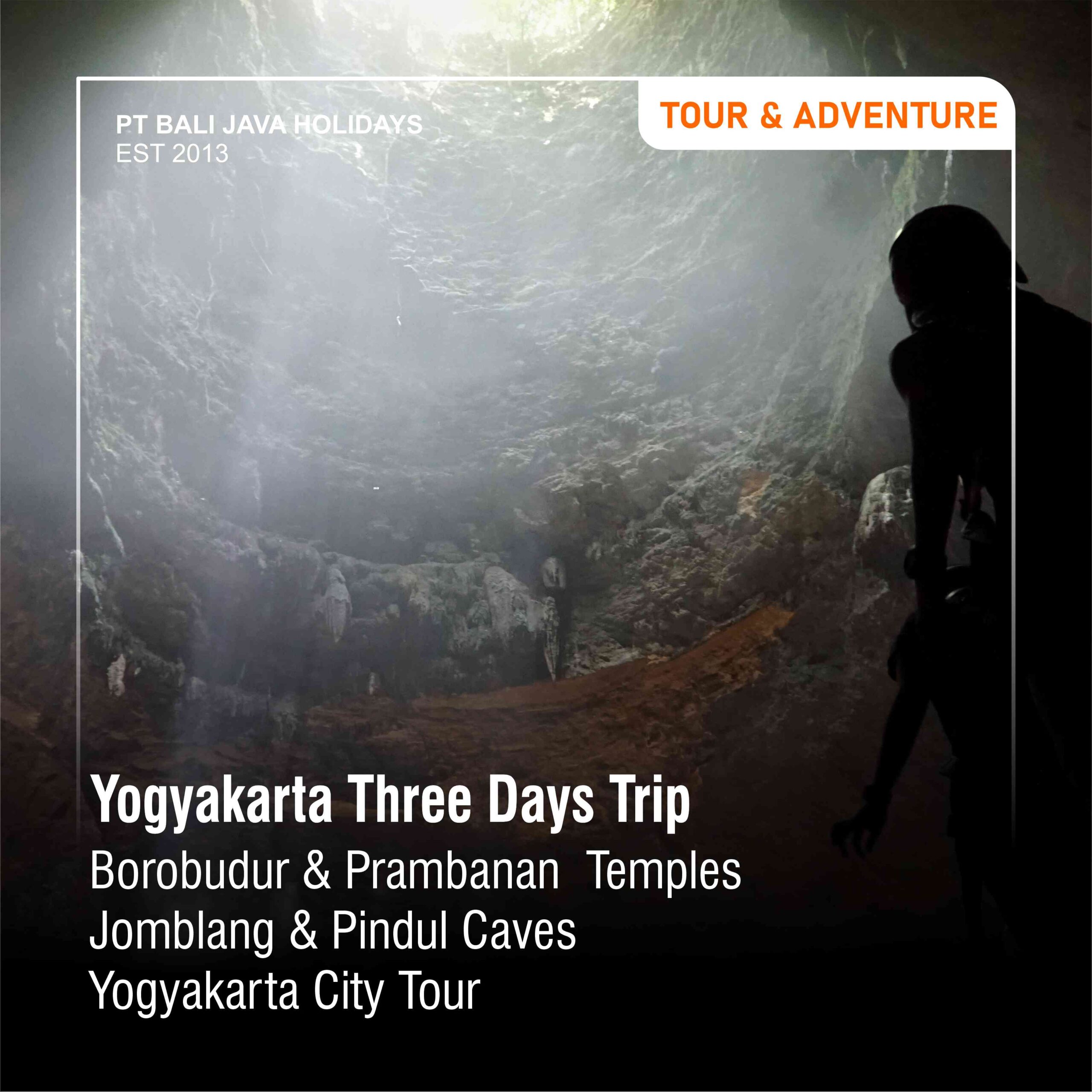 Yogyakarta 3D2N To Borobudur And Prambanan Temples – Jomblang And Pindul Caves – Yogya City Tour