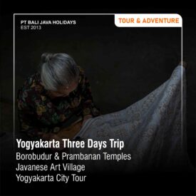 Yogyakarta 3D2N To Borobudur And Prambanan Temples – Puppet Factory Craft – Krebet Village Bantul – Yogya City Tour