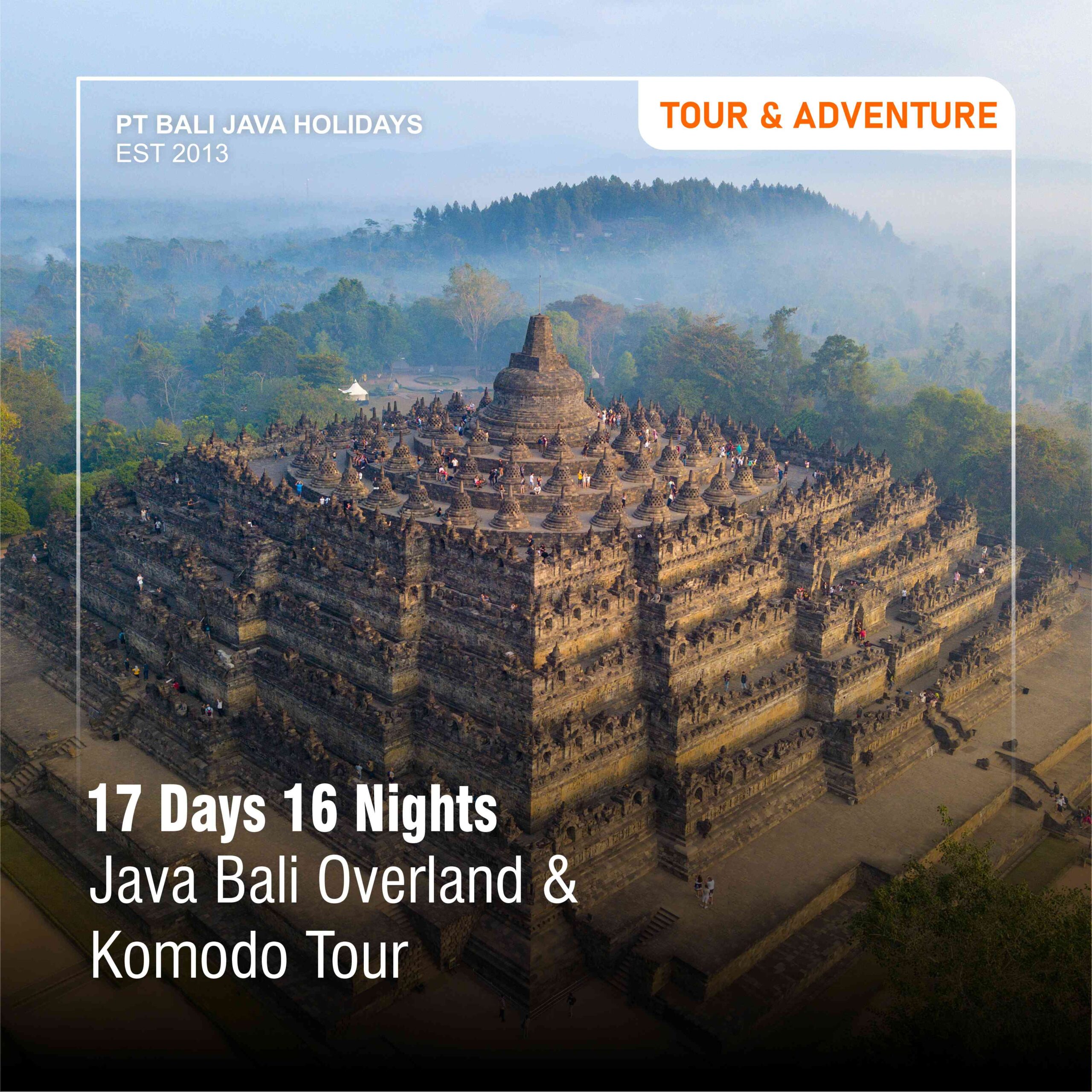 Java Bali Komodo Tour 17 Days 16 Nights