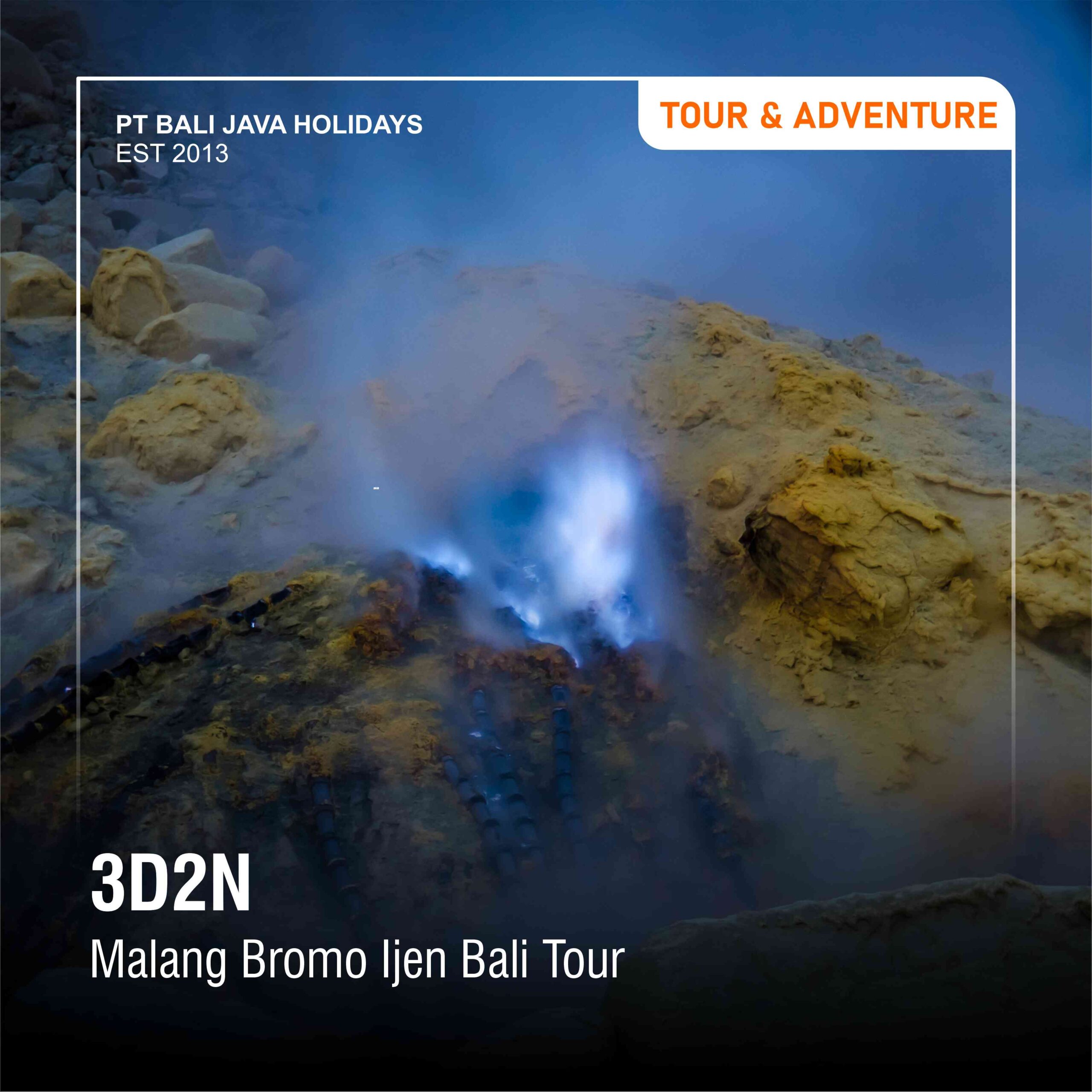 MALANG - MOUNT BROMO - IJEN CRATER – DROP OFF BALI TOUR 3 DAYS